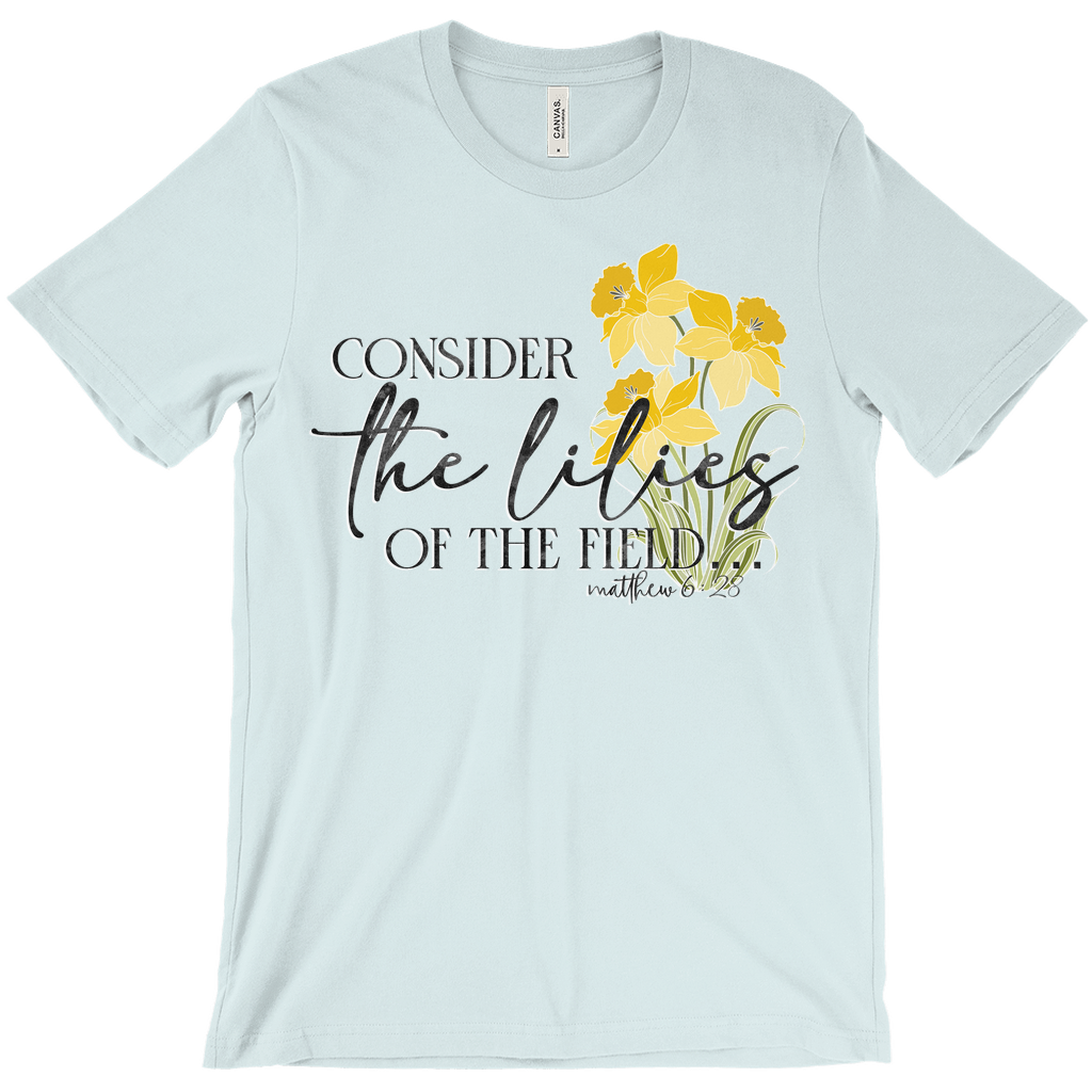 Consider the Lilies T-Shirt (Adult)