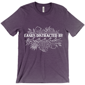 Easily Distracted by Plants T-Shirt (Adult)