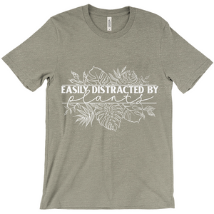 Easily Distracted by Plants T-Shirt (Adult)