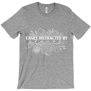 Easily Distracted by Plants T-Shirt (Adult)