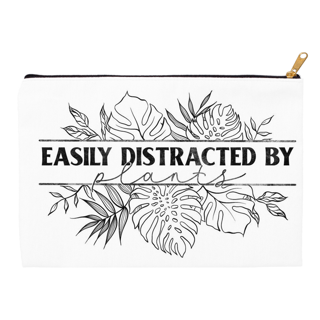 Easily Distracted by Plants Accessory Pouch